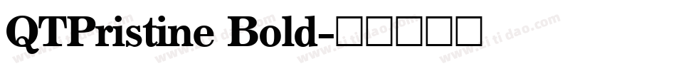 QTPristine Bold字体转换